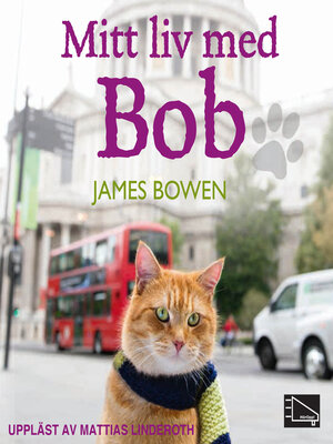 cover image of Mitt liv med Bob